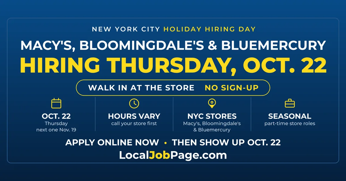 Macy's, Bloomingdale's and Bluemercury Holiday Hiring Day Oct. 22: Seasonal Jobs Across New York City